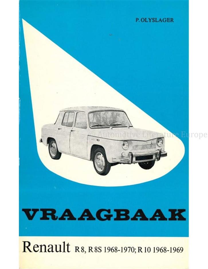 1968-1970 RENAULT R8 | R 8S | R 10 VRAAGBAAK NEDERLANDS, Auto diversen, Handleidingen en Instructieboekjes