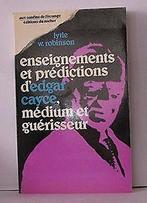 Le phénomène Edgar Cayce  Robinson, Lytle W. (Lytle W..., Gelezen, Robinson, Lytle W. (Lytle Webb), Verzenden