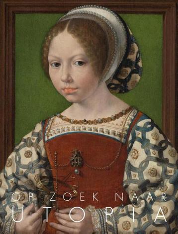 Op zoek naar Utopia 9789462984066 Jan Van der Stock, Verzenden, Jan Van der Stock