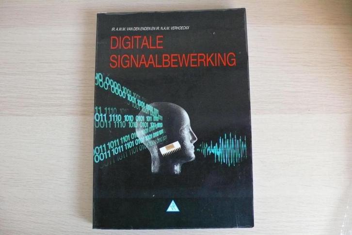 DIGITALE SIGNAALBEWERKING 9789066747524 A.W.M. van den Enden, Livres, Technique, Envoi
