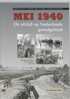 MEI 1940 - DE STRIJD OP NEDERLANDS GRONDGEBIED 9789012089593, Boeken, Oorlog en Militair, Gelezen, Verzenden