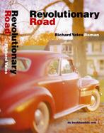 Revolutionary road 9789029556729 Richard Yates, Boeken, Verzenden, Gelezen, Richard Yates