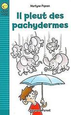 Il Pleut des Pachydermes : Syndrome dAsperger  Pigeo..., Livres, Livres Autre, Pigeon Martyne, Verzenden
