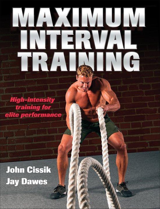 Maximum Interval Training 9781492500230 John Cissik, Boeken, Taal | Engels, Zo goed als nieuw, Verzenden