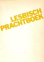 Lesbisch prachtboek 9789063280277 Maaike Meijer, Verzenden, Gelezen, Maaike Meijer