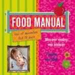 Food Manual - Pauline van Wijk 9789089891099, Livres, Pauline van Wijk, Pauline van Wijk, Verzenden
