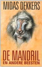 De mandril en andere beesten 9789025405908 Midas Dekkers, Boeken, Verzenden, Gelezen, Midas Dekkers