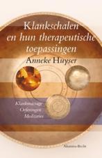 Klankschalen en hun therapeutische toepassingen A. Huyser, Verzenden, Zo goed als nieuw, A. Huyser