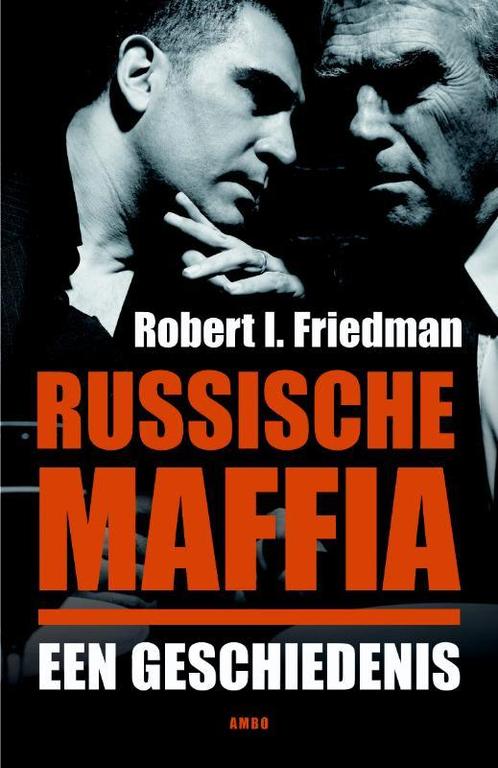 Russische maffia 9789026321382 R.L. Friedman, Boeken, Geschiedenis | Wereld, Gelezen, Verzenden