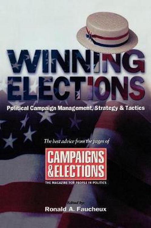 Winning Elections 9781590770269, Boeken, Overige Boeken, Zo goed als nieuw, Verzenden