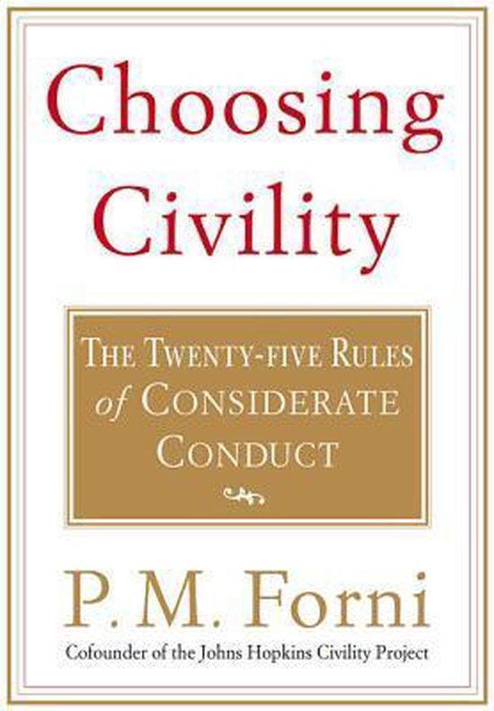 Choosing Civility 9780312302504 P M Forni, Boeken, Taal | Engels, Gelezen, Verzenden