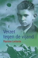 Verzet tegen de vijand / Vergeten oorlog 9789025857790, Verzenden, Zo goed als nieuw, Martine Letterie