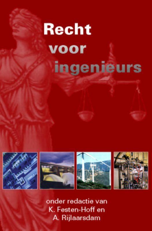 Recht voor ingenieurs 9789071301513, Boeken, Wetenschap, Zo goed als nieuw, Verzenden