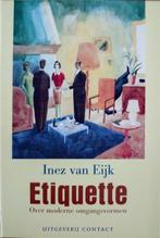 Etiquette 9789025498566, Livres, I. van Eijk, Inez van Eijk, Verzenden