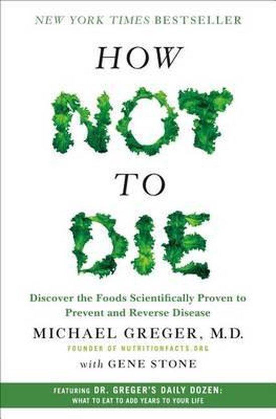 How Not To Die 9781250066114 Michael Greger, Boeken, Taal | Engels, Gelezen, Verzenden
