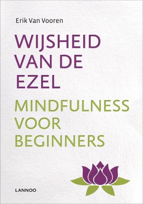 Wijsheid van de ezel 9789020988376 Erik van Vooren, Boeken, Psychologie, Zo goed als nieuw, Verzenden