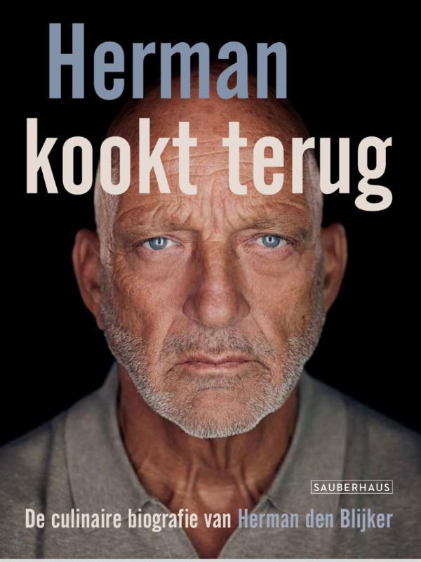 Herman kookt terug 9789083455617 Herman den Blijker, Livres, Livres de cuisine, Envoi