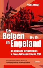 De Belgen in Engeland 1940-1945 9789020969818 F. Decat, Boeken, Oorlog en Militair, Verzenden, Gelezen, F. Decat
