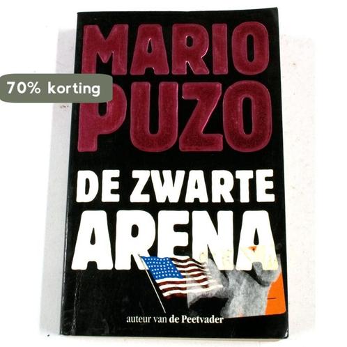 De zwarte arena 9789022507247 M. Puzo, Boeken, Streekboeken en Streekromans, Gelezen, Verzenden