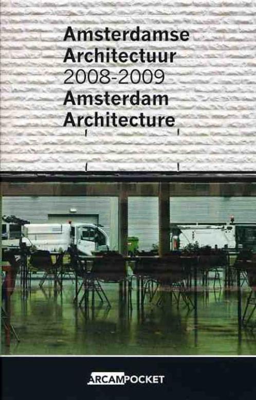 Amsterdamse Architectuur 2008-2009 / Amsterdam Architecture, Boeken, Kunst en Cultuur | Architectuur, Gelezen, Verzenden