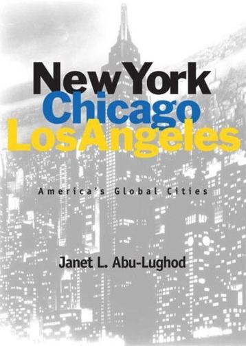 New York, Chicago, Los Angeles 9780816633357, Verzenden, Janet Abu-lughod