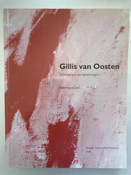 Gillis van oosten retrospectief schilde 9789074063050, Boeken, Kunst en Cultuur | Beeldend, Gelezen, Verzenden