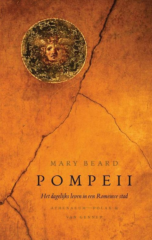 Pompeii 9789025367251 Mary Beard, Boeken, Geschiedenis | Wereld, Zo goed als nieuw, Verzenden