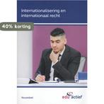 Keuzedeel Internationalisering en internationaal recht /, Boeken, Verzenden, Zo goed als nieuw