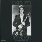 Rick Nelson &amp; The Stone Canyon Band - Garden Party, Verzenden, Gebruikt