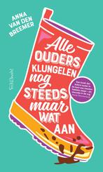 Alle ouders klungelen nog steeds maar wat aan, Boeken, Verzenden, Nieuw