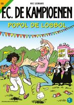 Popol de losbol / FC De Kampioenen / 125 9789002276620, Boeken, Stripverhalen, Verzenden, Gelezen, Hec Leemans