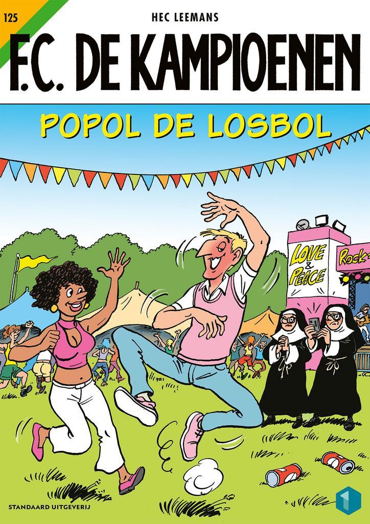 Popol de losbol / FC De Kampioenen / 125 9789002276620, Boeken, Stripverhalen, Gelezen, Verzenden