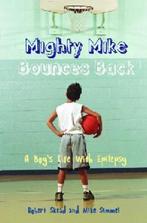 Mighty Mike Bounces Back 9781433810435, Robert Skead, Mike Simmel, Verzenden