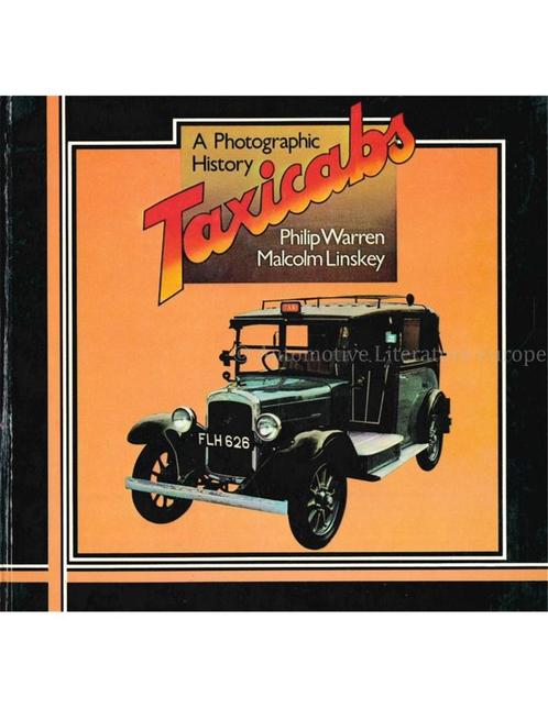 TAXICABS, A PHOTOGRAPHIC HISTORY, Livres, Autos | Livres