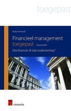 Financieel management toegepast / Toegepast 9789400006423, Boeken, Economie, Management en Marketing, Gelezen, Verzenden