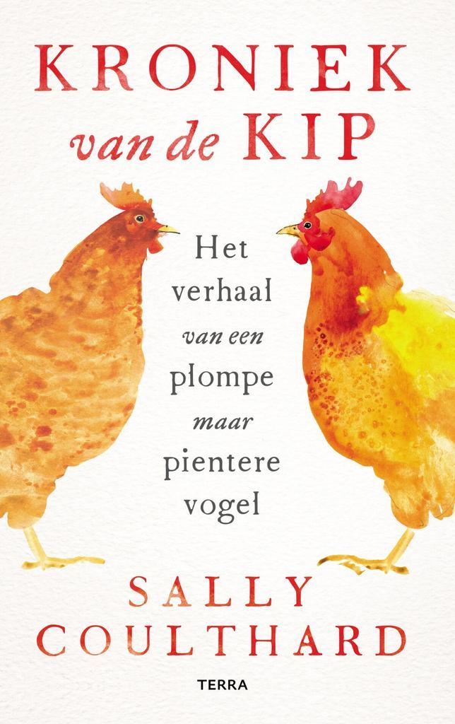 Kroniek van de kip (9789089899309, Sally Coulthard), Boeken, Romans, Nieuw, Verzenden