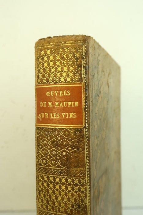 Maupin [Œnologie] - [Recueil de 13 ouvrages et brochures sur, Antiek en Kunst, Antiek | Boeken en Manuscripten