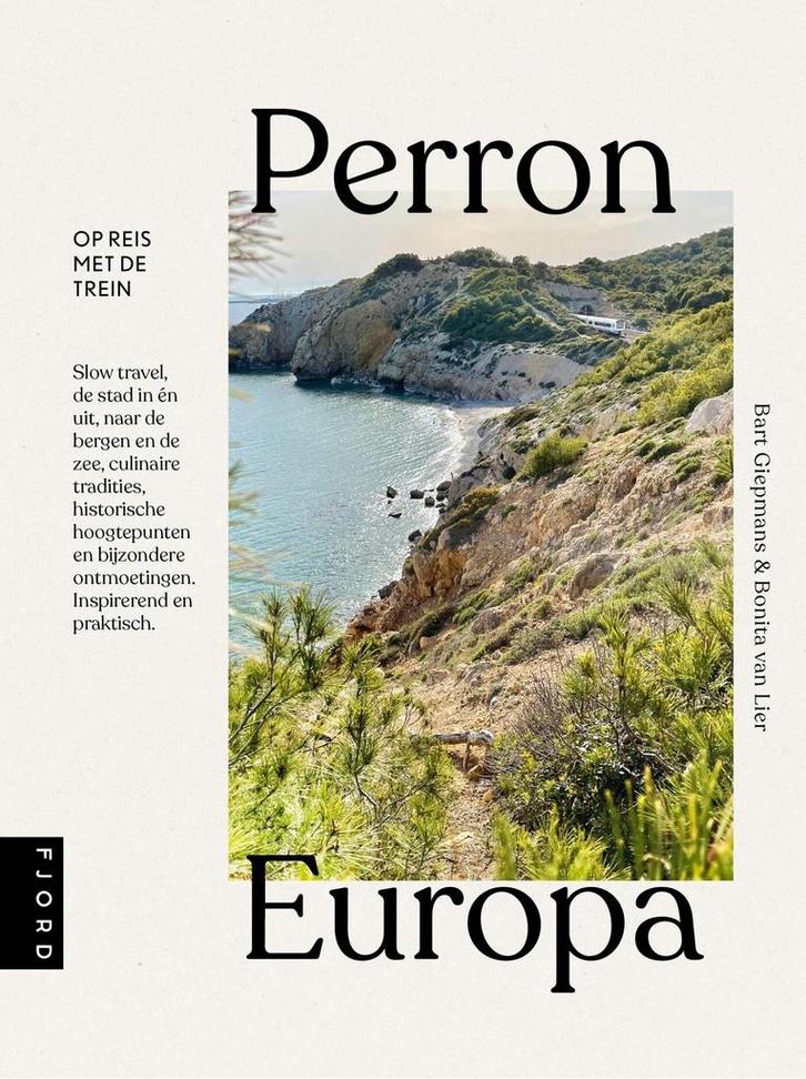 Perron Europa (9789083014883, Bart Giepmans), Boeken, Reisgidsen, Nieuw, Verzenden