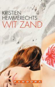 Wit zand 9789046702055 Kristien Hemmerechts, Boeken, Romans, Gelezen, Verzenden