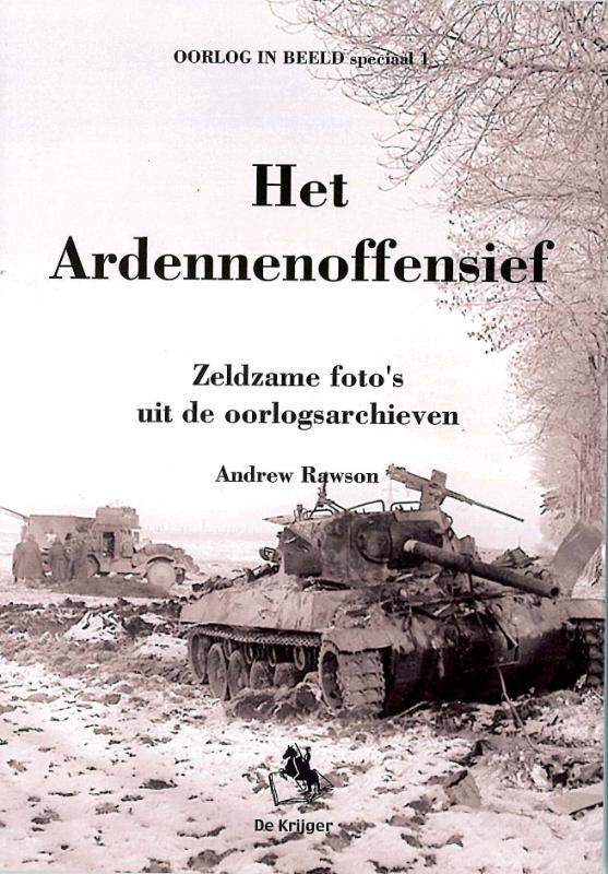 Het Ardennenoffensief / Oorlog in fotos / 1 9789058681614, Boeken, Oorlog en Militair, Zo goed als nieuw, Verzenden