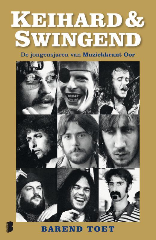 Keihard & swingend 9789022555149 Barend Toet, Boeken, Literatuur, Gelezen, Verzenden
