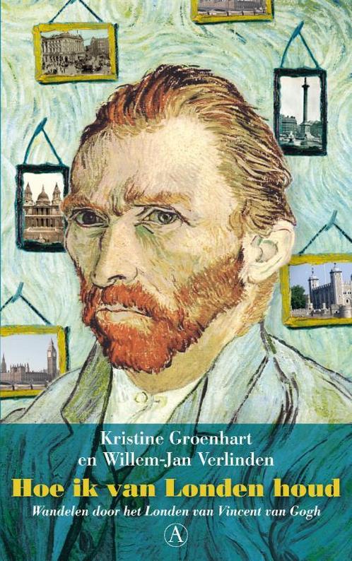 Hoe ik van Londen houd 9789025300449 Willem Jan Verlinden, Boeken, Kunst en Cultuur | Beeldend, Zo goed als nieuw, Verzenden