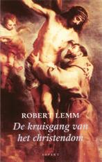 De kruisgang van het christendom 9789075323795, Boeken, Zo goed als nieuw, Robert Lemm, Verzenden