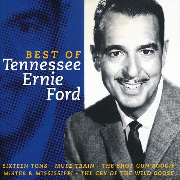 Tennessee Ernie Ford - Best Of, CD & DVD, CD | Pop, Envoi