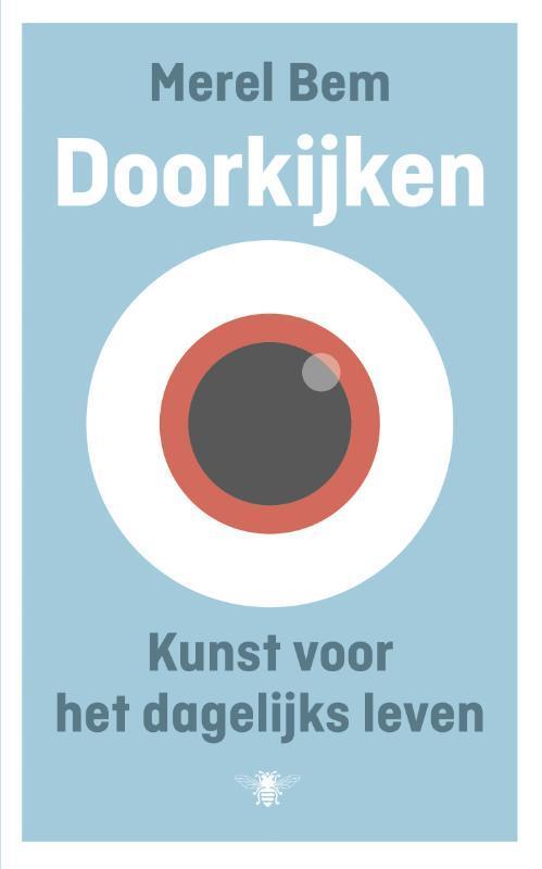 Doorkijken 9789023499541 Merel Bem, Boeken, Kunst en Cultuur | Beeldend, Zo goed als nieuw, Verzenden