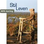 Stil Leven / Passieboeken.nl 9789492212078, Boeken, Verzenden, Gelezen