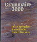 Grammaire 2000 9789030150916 J. Spiegeleer, Boeken, Verzenden, Gelezen, J. Spiegeleer