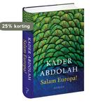 Salam Europa! 9789044629064 Kader Abdolah, Verzenden, Kader Abdolah
