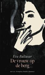 De vrouw op de berg 9789493305021 Eva Baltasar, Boeken, Verzenden, Zo goed als nieuw, Eva Baltasar