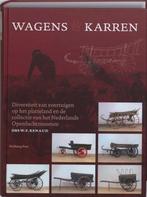 Wagens & Karren 9789057305429, Boeken, Geschiedenis | Nationaal, W.F. Renaud, Zo goed als nieuw, Verzenden